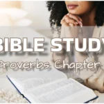 Proverbs 11 Bible Study: Simple, Inspiring Life Lessons and Applications