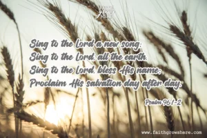 Bible Verse Wallpaper Psalm 96:1-2